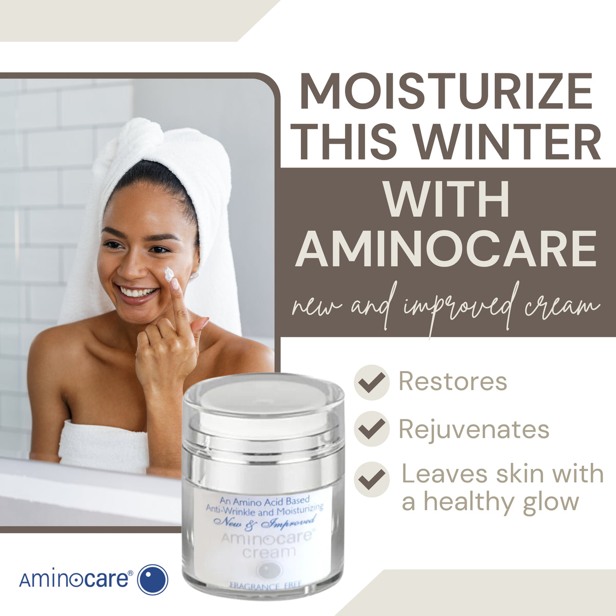 Importance of Moisturizing During the Winter with AminoCare New & Improved Cream